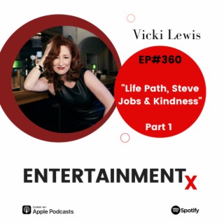 Vicki Lewis Part 1 ”Life Path, Steve Jobs & Kindness”