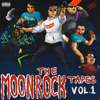 The Moonrock Tapes Vol. I