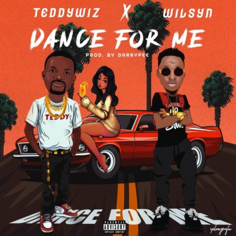 Dance for me ft. wilsyn | Boomplay Music