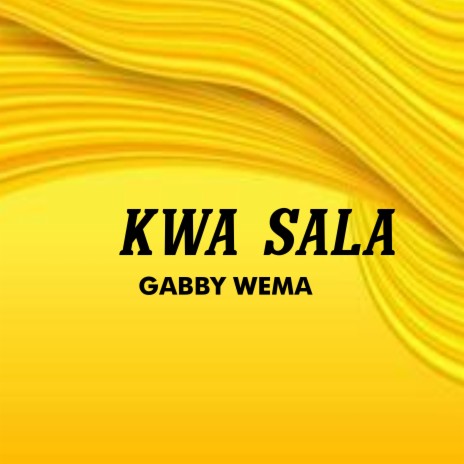 Kwa Sala | Boomplay Music