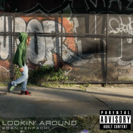 Lookin' Around ft. Sean Carey