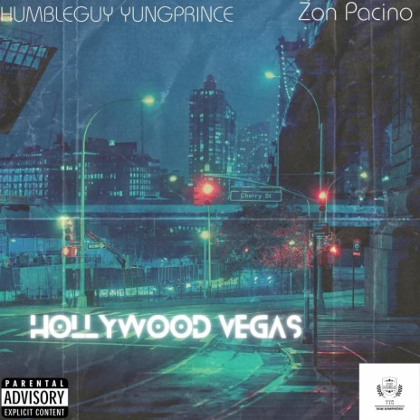 Hollywood Vegas ft. Zon Pacino