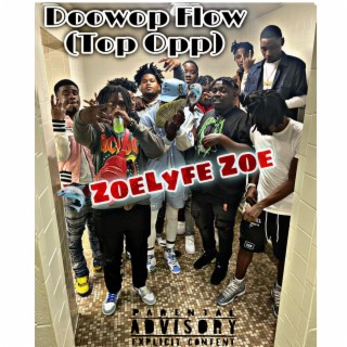 Doowop Flow (Top Opp)