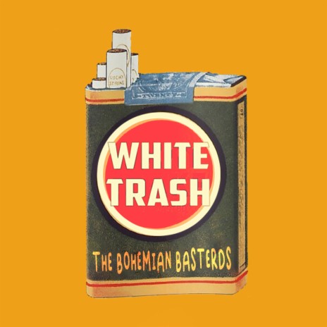 White Trash | Boomplay Music