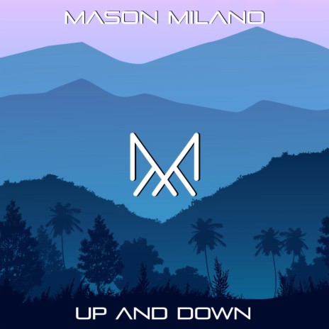 Up And Down | Boomplay Music