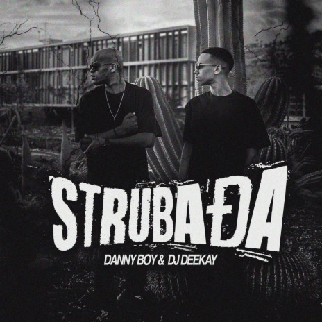 STRUBADA (Main Mix) ft. DJ Deekay