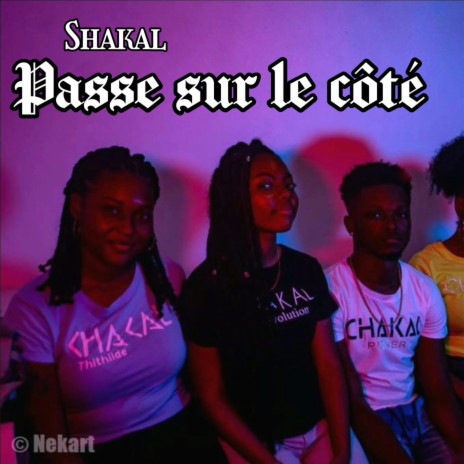 Passe Sur Le Côté | Boomplay Music