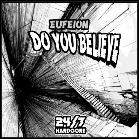 Do You Believe (Extended Mix)