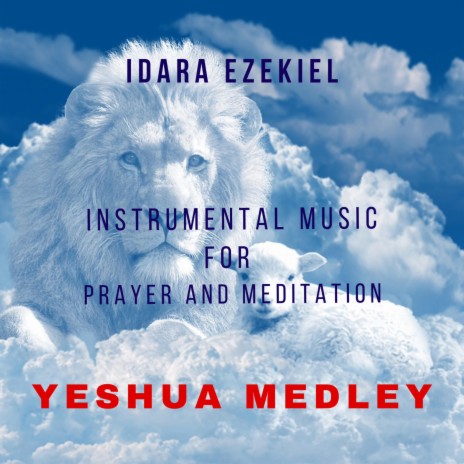 Yeshua Medley | Boomplay Music