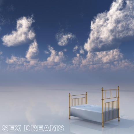 SEX DREAMS ft. Dj K.I.D