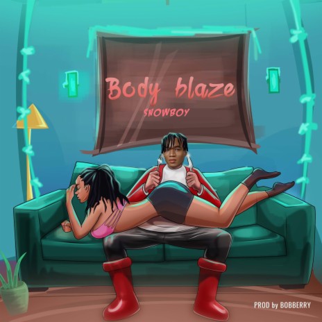 Body Blaze | Boomplay Music