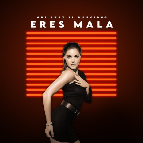 ERES MALA | Boomplay Music