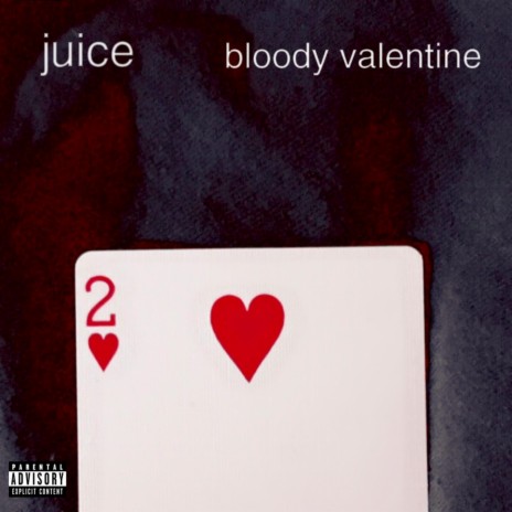 bloody valentine | Boomplay Music