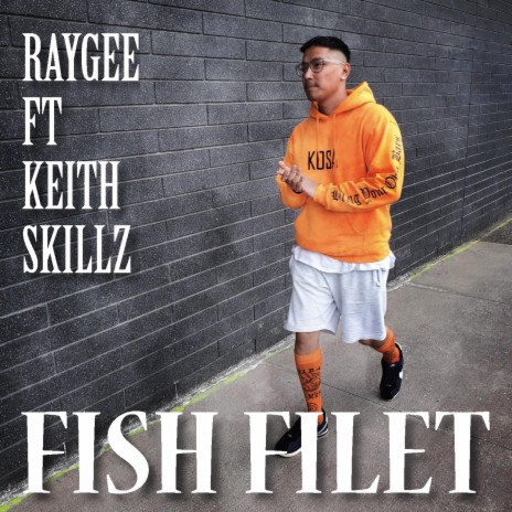 Fish Filet ft. Keith Skillz | Boomplay Music