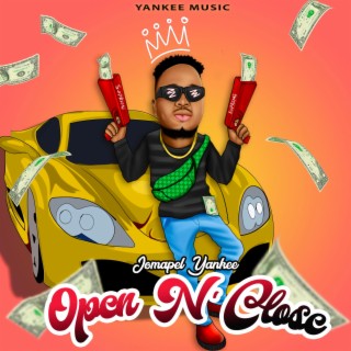 Open N Close lyrics | Boomplay Music