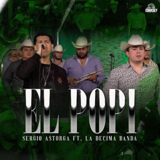 El Popi ft. La Decima Banda lyrics | Boomplay Music