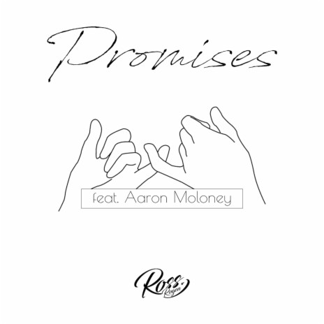 Promises ft. Aaron Moloney | Boomplay Music