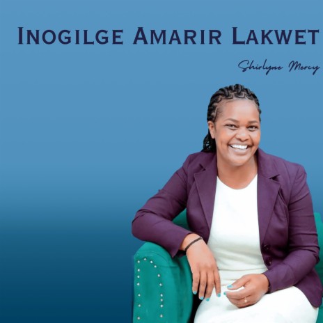Inogilge Amarir Lakwet (feat. Meshack Mathias) | Boomplay Music