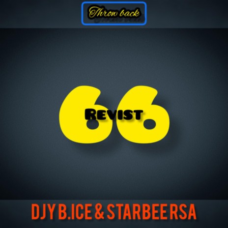 66 (revist) ft. STARBEE RSA