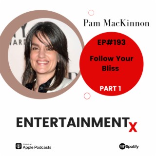 Pam MacKinnon Part 1: ”Follow Your Bliss”