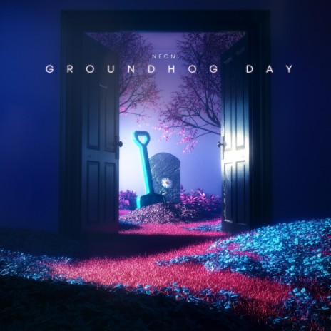 Groundhog Day | Boomplay Music