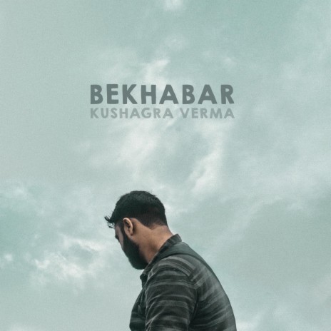 Bekhabar | Boomplay Music