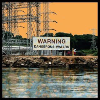 Dangerous Waters (Radio Edits)
