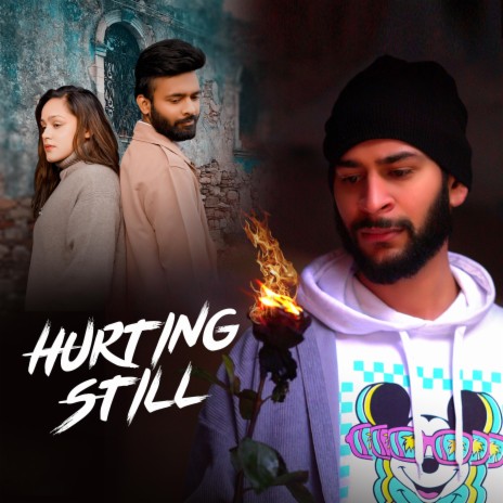 Hurting Still ft. Vishamber Singh | Boomplay Music