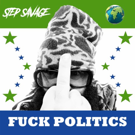 Fuck Politics | Boomplay Music