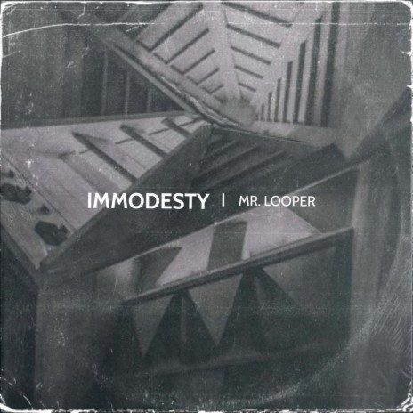 immodesty | Boomplay Music