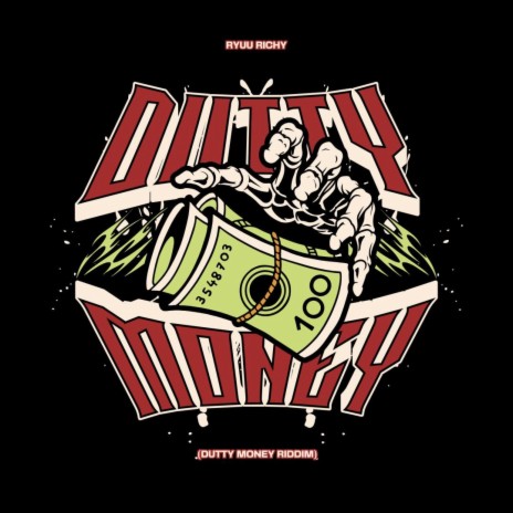 Dutty Money (Dutty Money Riddim)