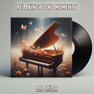 Relaxing Piano Moments