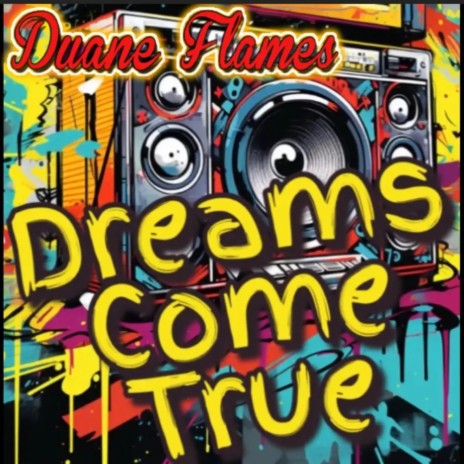 Dreams Come True (Radio Edit) | Boomplay Music