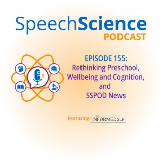 Rethinking Preschool, Wellbeing and Cognition, and SSPOD News