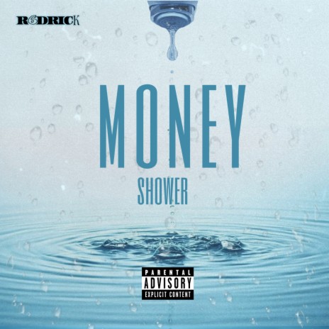 Money Shower | Boomplay Music