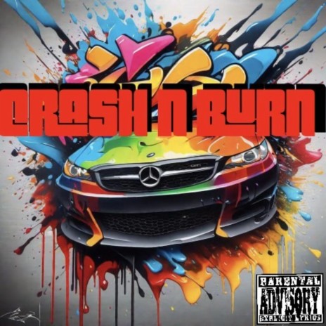 Crash 'n Burn ft. OKZ | Boomplay Music