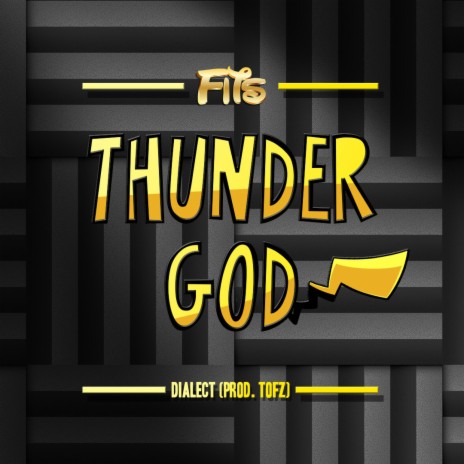 Thunder God ft. Dialect | Boomplay Music