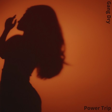 Power Trip | Boomplay Music