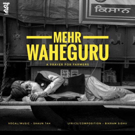 Mehr Waheguru: a Prayer for Farmers | Boomplay Music