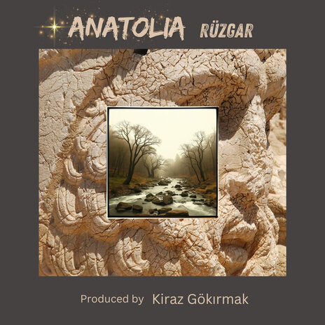 Anatolia ft. Rüzgar | Boomplay Music