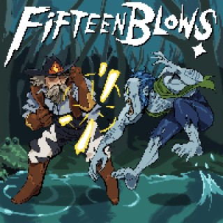 Fifteen Blows lyrics | Boomplay Music