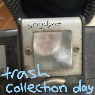 trash collection day lyrics | Boomplay Music