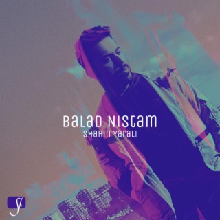 Balad Nistam lyrics | Boomplay Music