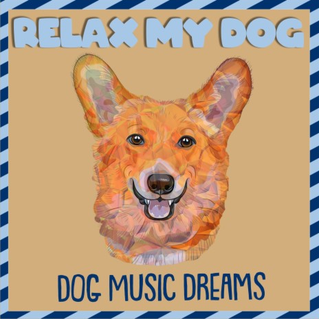 Without Me ft. Relax My Dog Music & Dog Music | Boomplay Music