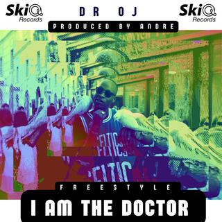 I am the Dr (Freestyle)