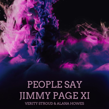 People Say ft. Verity Stroud & Alana Howes | Boomplay Music