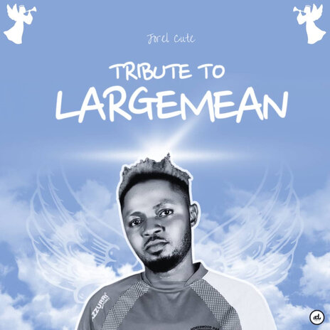 Tribute 2 Largeman | Boomplay Music