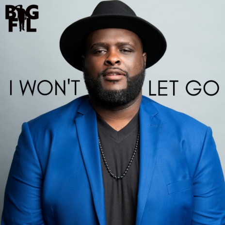 I Won't Let Go | Boomplay Music