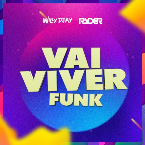 Vai Viver FUNK (DJ Ryder Remix) ft. DJ Ryder