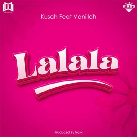 Lalala ft. Vanillah | Boomplay Music